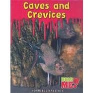 Caves and Crevices