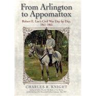 From Arlington to Appomattox