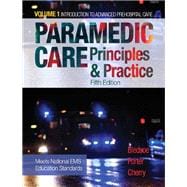 Paramedic Care: Principles and Practice, Volume 1 [RENTAL EDITION]