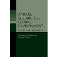 Animal Research in a Global Environment