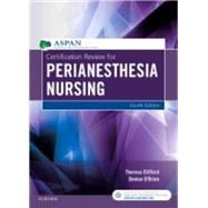 Evolve Resources for Certification Review for PeriAnesthesia Nursing