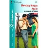 Meeting Megan Again