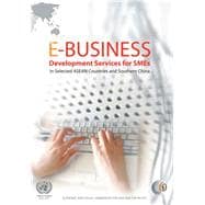 E-Business Development Services for SME's in Selected ASEAN Countries and Southern China