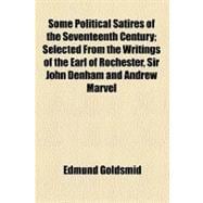 Some Political Satires of the Seventeenth Century