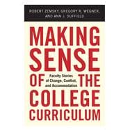 Making Sense of the College Curriculum