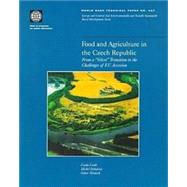 Food and Agriculture in the Czech Republic: From a 