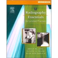Workbook for Radiography Essentials for Limited Practice