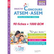 Objectif Concours ATSEM - ASEM 2024 : 90 fiches et 1 000 QCM