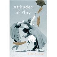 Attitudes of Play