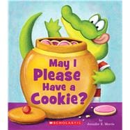 May I Please Have a Cookie?,9780545815024