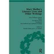 Mary Shelley's Literary Lives and Other Writings, Volume 4