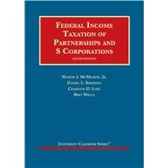 Federal Income Taxation of Partnerships and S Corporations(University Casebook Series)