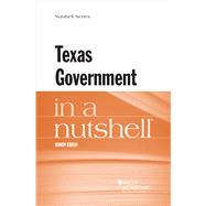 Texas Government in a Nutshell(Nutshells)