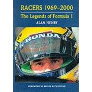 Racers : The Legends of Formula One, 1969-2000