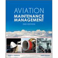 Aviation Maintenance Management, Second Edition