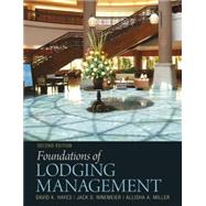 Foundations of Lodging Management, 2nd edition - Pearson+ Subscription