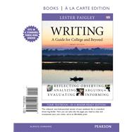 Writing A Guide for College and Beyond, Books a la Carte Edition