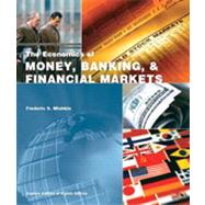 The Economics of Money, Banking, and Financial Markets, Eighth Edition
