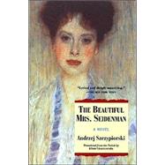 The Beautiful Mrs. Seidenman A Novel