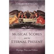 Musical Scores and the Eternal Present