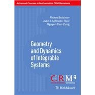 Geometry and Dynamics of Integrable Systems