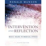 Intervention and Reflection Basic Issues in Medical Ethics