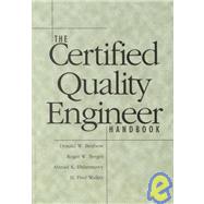 The Certified Quality Engineer's Handbook