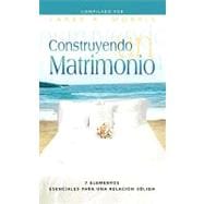 Construyendo un Matrimonio (Spanish : Making a Marriage)