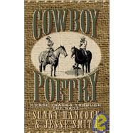 Cowboy Poetry : Horse Tracks Through the Sage