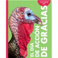 Curiosidad por el Día de Acción de Gracias