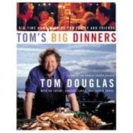 Tom's Big Dinners