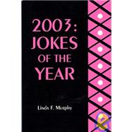 2003 : Jokes of the Year