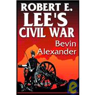 Robert E. Lee's Civil War, Set