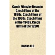 Czech Films by Decade