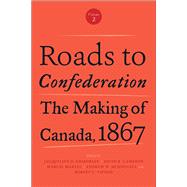 Roads to Confederation