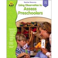 Using Observation to Assess Preschoolers