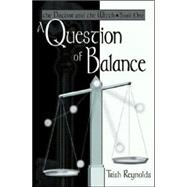 A Question of Balance: The Doctor and the Witch - Book One