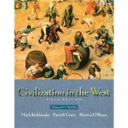 Civilization in the West, Volume I (Chapters 1-16)