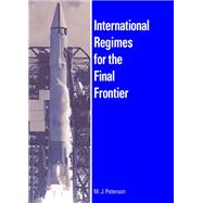 International Regimes for the Final Frontier