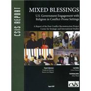 Mixed Blessings U.S. Government Engagement with Religion in Conflict-Prone Settings