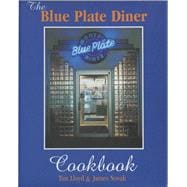 The Blue Plate Diner Cookbook
