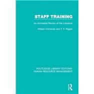 Staff Training: An Annotated Review of the Literature