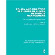 Policy and Practice in European Human Resource Management