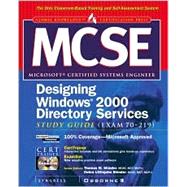 McSe Designing Windows 2000 Directory Services Study Guide