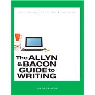 Allyn & Bacon Guide to Writing, Concise Edition + Pearson Writer Standalone Access Card (12 Month Access)