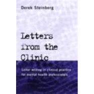 Letters From the Clinic: Letter Writing in Clinical Practice for Mental Health Professionals