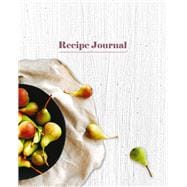Recipe Journal - Bowl of Pears
