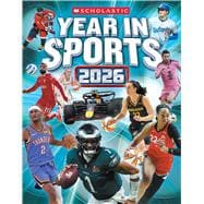 Scholastic Year in Sports 2026 book cover, ISBN 9798225005030