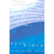 Edinburgh A Novel
