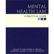 Mental Health Law A Practical Guide